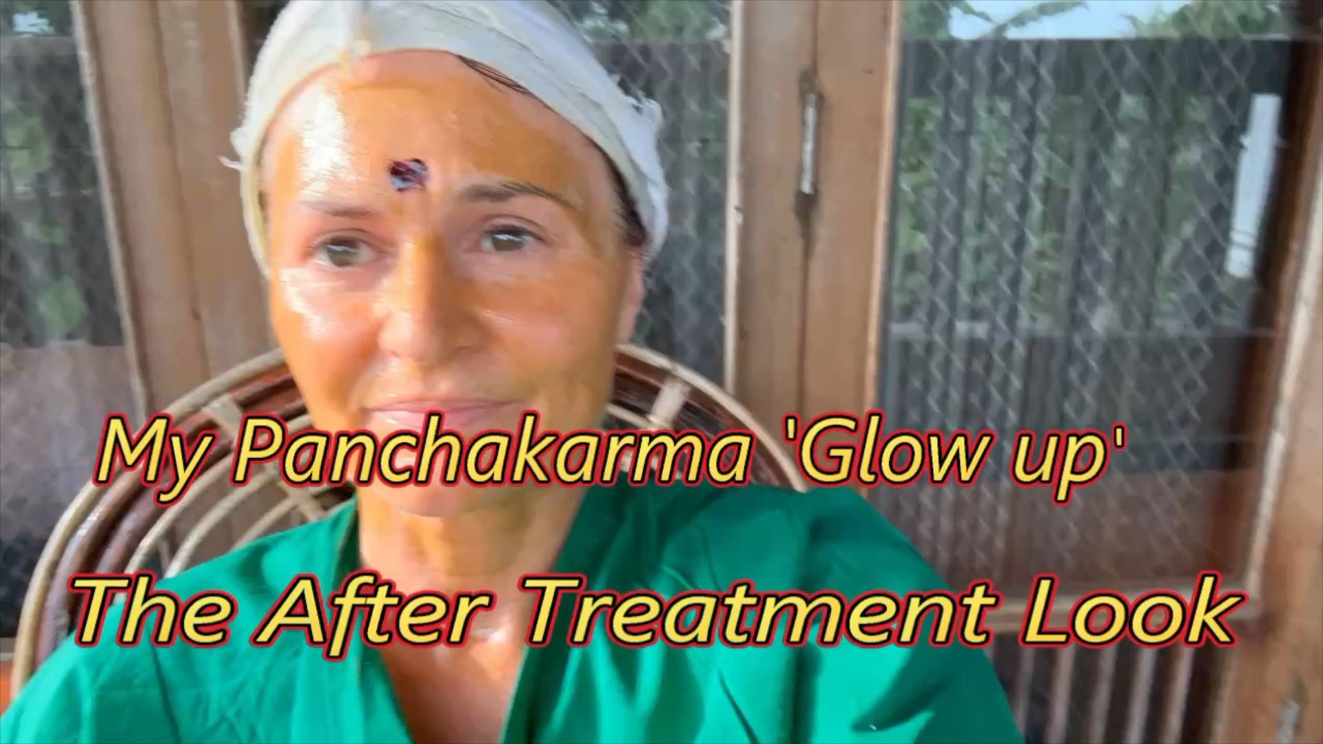 Caroline post-Panchakarma treatment with headwrap and text overlay reading “My Panchakarma Glow Up – The After Treatment Look.”